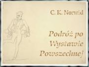 Podróż po Wystawie Powszechnej- audiobook ISBN 978-83-942032-3-8, C.K.Norwid, czyta J.Kopaczewski